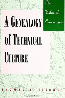 Thomas F. Tierney - Value of Convenience, Häftad
