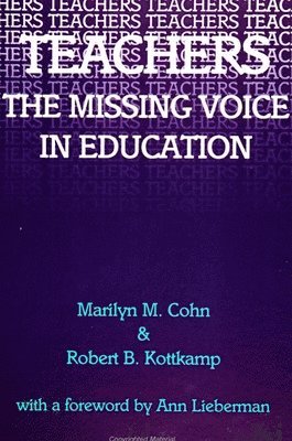 Marilyn M. Cohn, Robert B. Kottkamp - Teachers, Inbunden