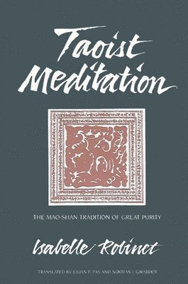 Isabelle Robinet - Taoist Meditation, Häftad