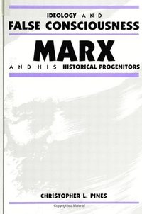 bokomslag Ideology and False Consciousness