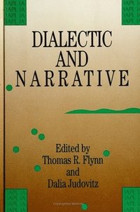 bokomslag Dialectic and Narrative