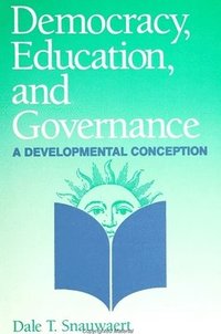 bokomslag Democracy, Education, and Governance: A Developmental Conception