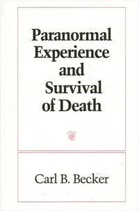 bokomslag Paranormal Experience and Survival of Death