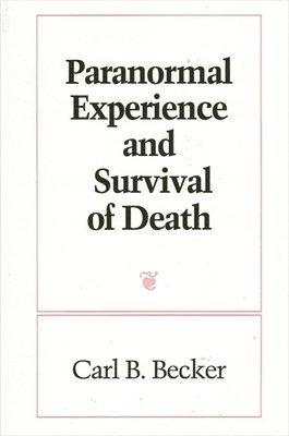 Paranormal Experience and Survival of Death 1