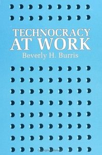 bokomslag Technocracy at Work