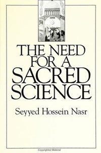 bokomslag The Need for a Sacred Science