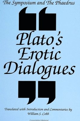 Plato - Symposium and the Phaedrus, Häftad