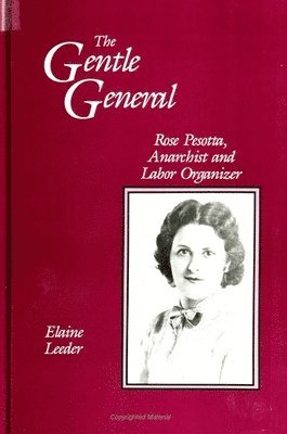 Elaine Leeder - Gentle General, Häftad