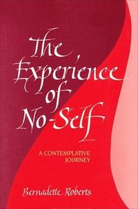 bokomslag The Experience of No-Self