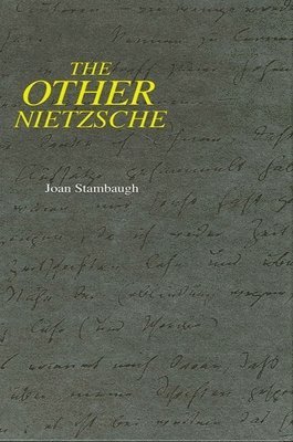 Joan Stambaugh - Other Nietzsche, Häftad