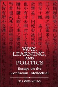 bokomslag Way, Learning, and Politics