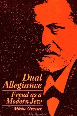 Moshe Gresser - DUAL ALLEGIANCE, Inbunden