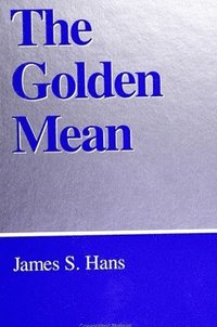 bokomslag The Golden Mean