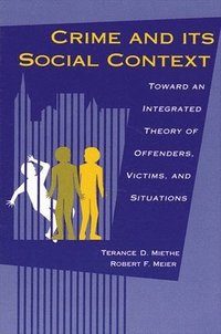 bokomslag Crime and its Social Context