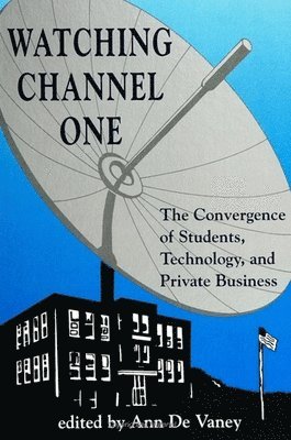 Ann de De Vaney - Watching Channel One, Häftad