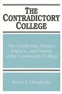 bokomslag The Contradictory College