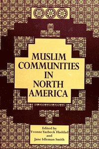 bokomslag Muslim Communities in North America