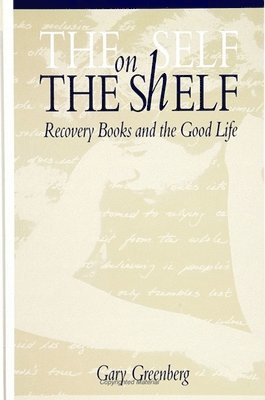 Gary Greenberg - Self on the Shelf, Häftad