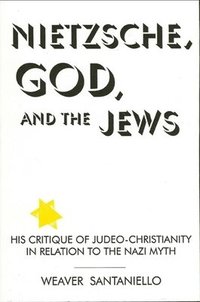 bokomslag Nietzsche, God, and the Jews