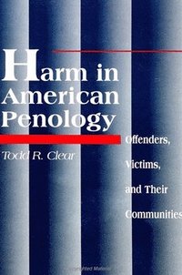 bokomslag Harm in American Penology