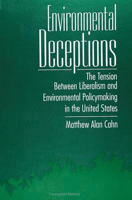 Matthew Alan Cahn - Environmental Deceptions, Inbunden