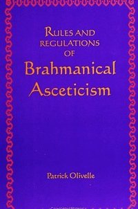 bokomslag Rules and Regulations of Brahmanical Asceticism