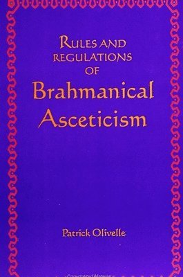 bokomslag Rules and Regulations of Brahmanical Asceticism