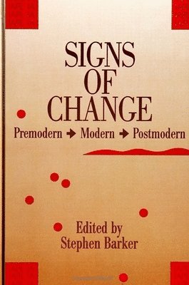 Stephen Barker - Signs of Change, Häftad