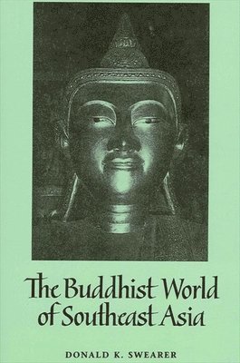 Buddhist World of Southeast Asia, The 1