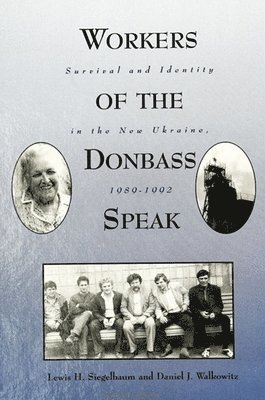 bokomslag Workers of the Donbass Speak