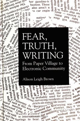 Alison Leigh Brown - Fear, Truth, Writing, Häftad