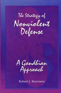 bokomslag The Strategy of Nonviolent Defense