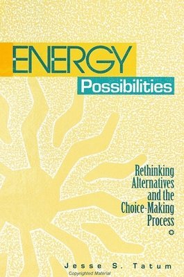 Jesse S. Tatum - Energy Possibilities, Häftad