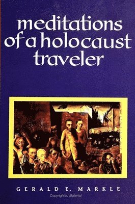 Meditations of a Holocaust Traveler 1