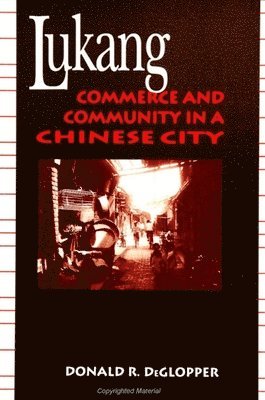 Donald R. DeGlopper - Lukang, Häftad