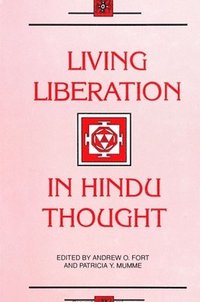 bokomslag Living Liberation in Hindu Thought