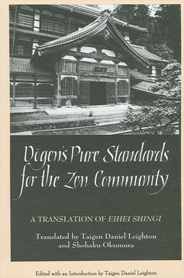bokomslag D?gen's Pure Standards for the Zen Community