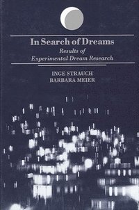 bokomslag In Search of Dreams