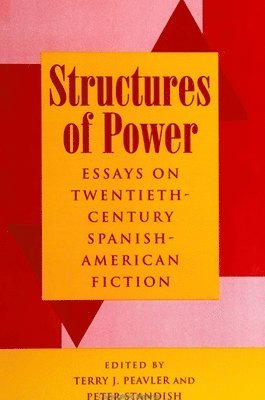 Terry J. Peavler, Peter Standish - Structures of Power, Häftad