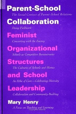 Mary E. Gardiner - Parent-School Collaboration, Häftad