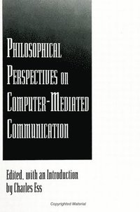 bokomslag Philosophical Perspectives on Computer-Mediated Communication