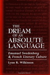 bokomslag The Dream of an Absolute Language