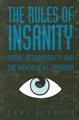 The Rules of Insanity 1