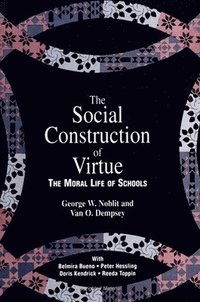 bokomslag Social Construction of Virture
