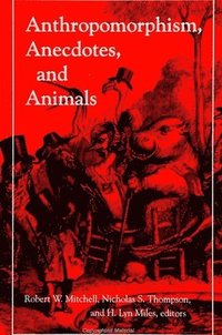 bokomslag Anthropomorphism, Anecdotes, and Animals