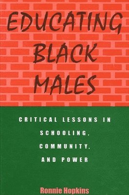 Ronnie Hopkins - Educating Black Males, Häftad