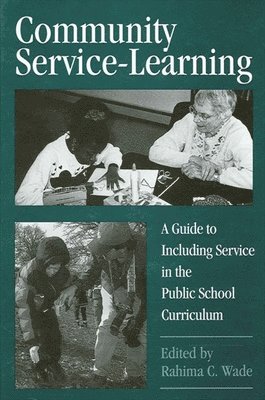 Rahima C. Wade - Community Service-Learning, Häftad