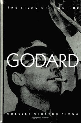The Films of Jean-Luc Godard 1