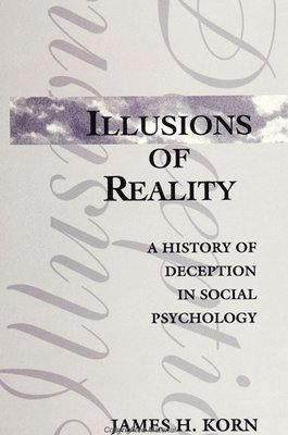 bokomslag Illusions of Reality