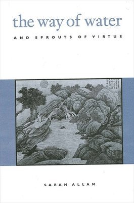 The Way of Water and Sprouts of Virtue 1